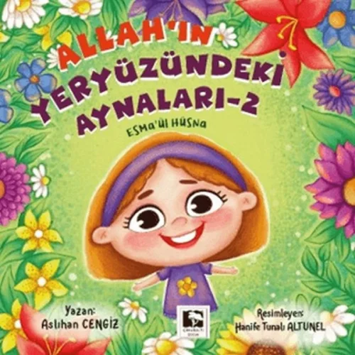 Allahın Yeryüzündeki Aynaları - 2