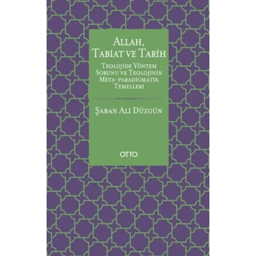 Allah, Tabiat ve Tarih
