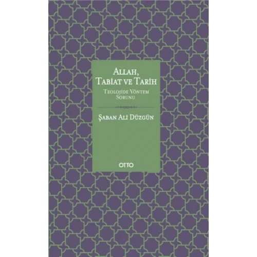Allah Tabiat ve Tarih (Ciltli)