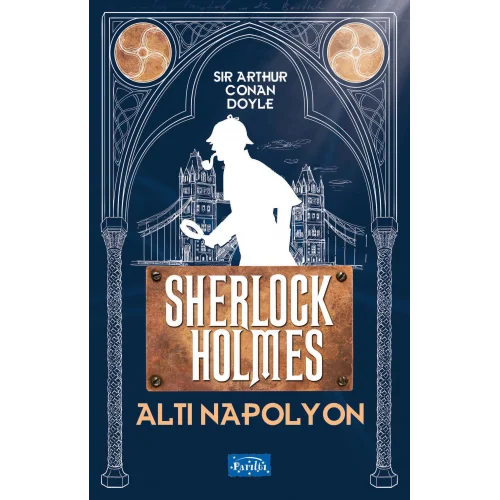Altı Napolyon - Sherlock Holmes