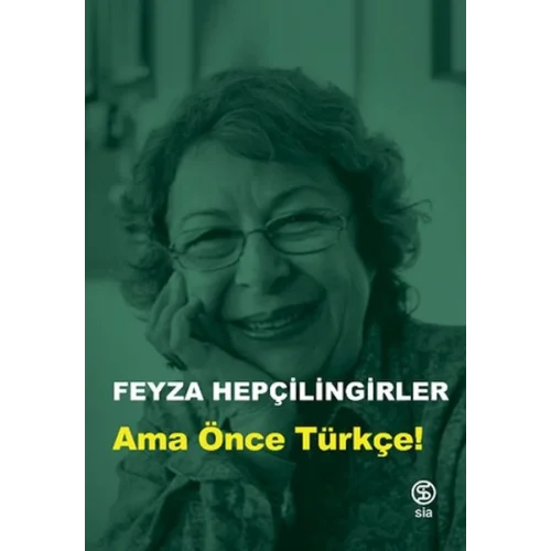Ama Önce Türkçe!