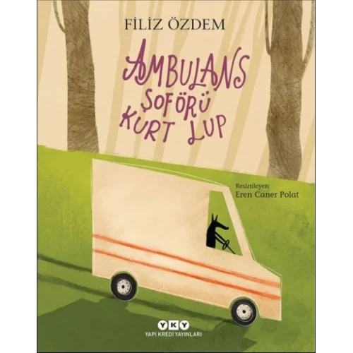 Ambulans Şoförü Kurt Lup