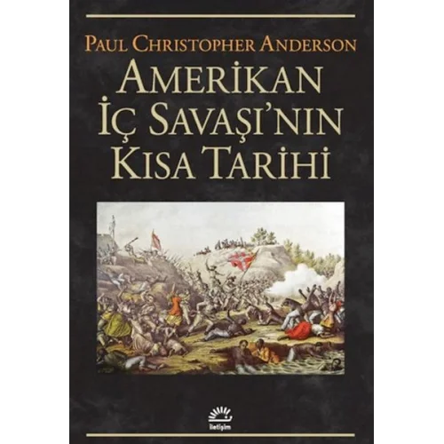 Amerikan İç Savaşının Kısa Tarihi