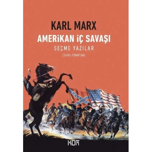 Amerikan İç Savaşı - Seçme Yazılar