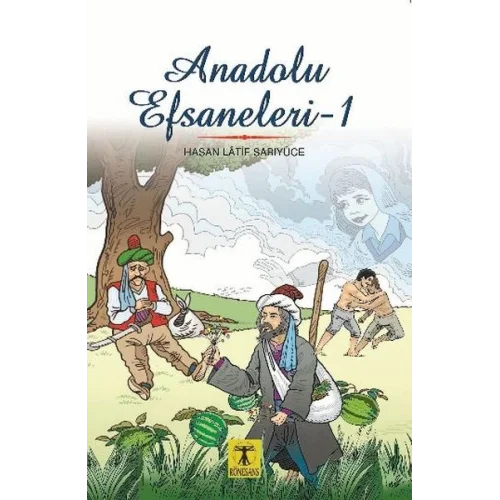 Anadolu Efsaneleri 1
