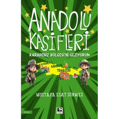 Anadolu Kâşifleri Karadeniz Bölgesi’ni Geziyorum