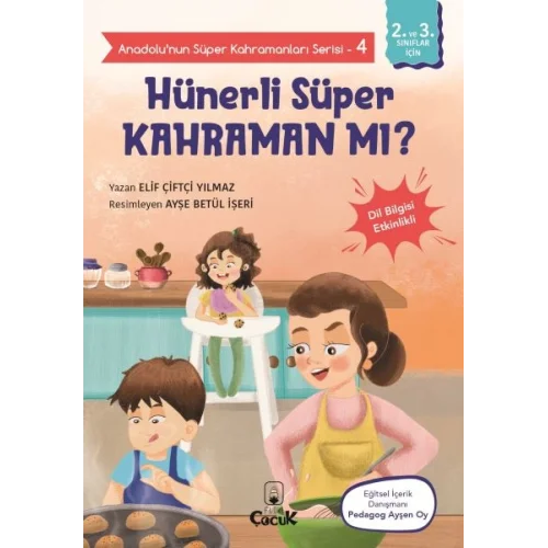 Anadolunun Süper Kahramanları Serisi-4-Hünerli Süper Kahraman mı?