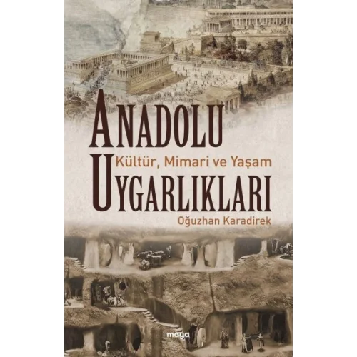 Anadolu Uygarlıkları