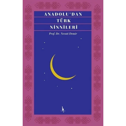 Anadoludan Türk Ninnileri