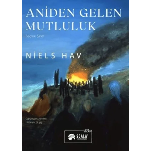 Aniden Gelen Mutluluk