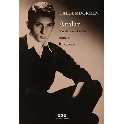 Anılar - Sürç-ü Lisan Ettikse - Antrakt - İkinci Perde