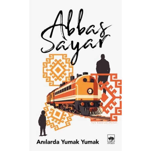 Anılarda Yumak Yumak