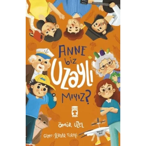 Anne Biz Uzaylı Mıyız?