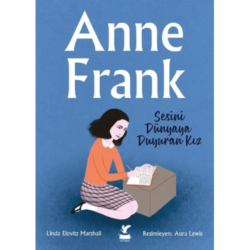 Anne Frank - Sesini Dünyaya Duyuran Kız