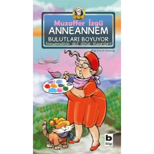 Anneannem Bulutları Boyuyor