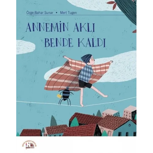 Annemin Aklı Bende Kaldı