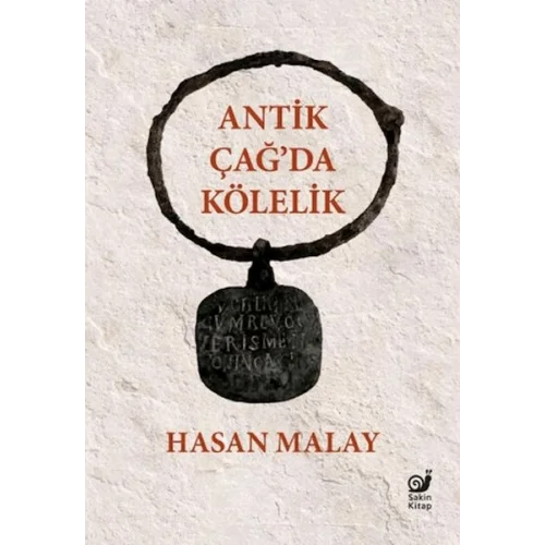 Antik Çağ’da Kölelik