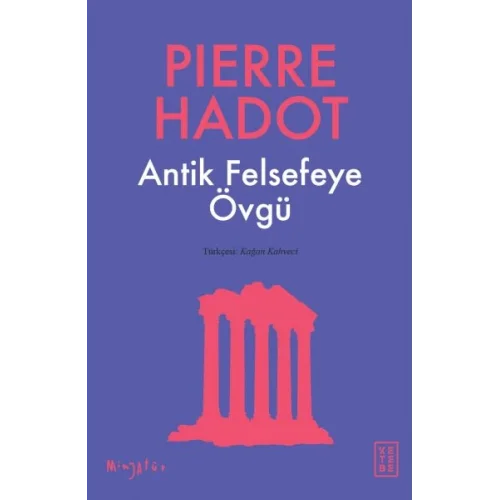 Antik Felsefeye Övgü