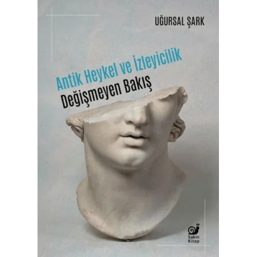 Antik Heykel ve İzleyicilik