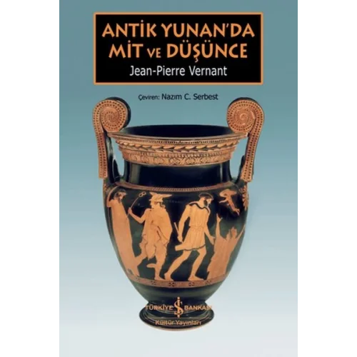 Antik Yunan’da Mit ve Düşünce