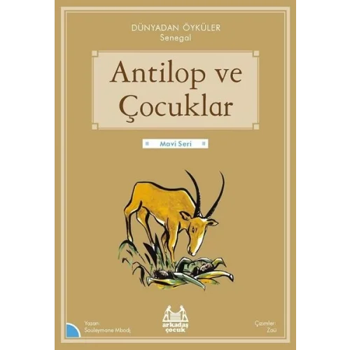 Antilop ve Çocuklar