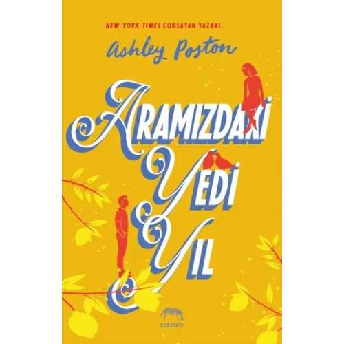 Aramızdaki Yedi Yıl