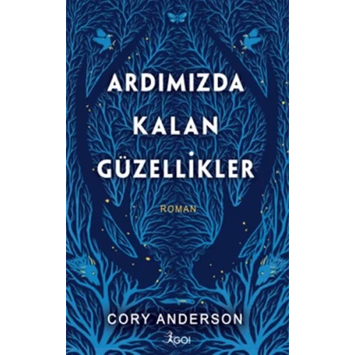 Ardımızda Kalan Güzellikler
