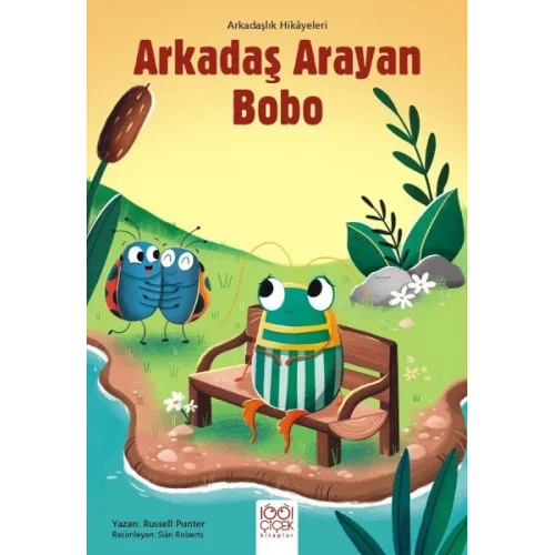 Arkadaş Arayan Bobo - Arkadaşlık Hikayeleri