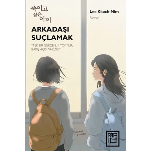 Arkadaşı Suçlamak