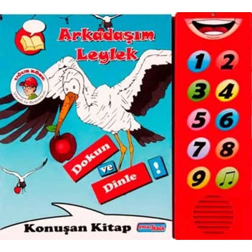 Arkadaşım Leylek  Dokun ve Dinle Konuşan Kitap