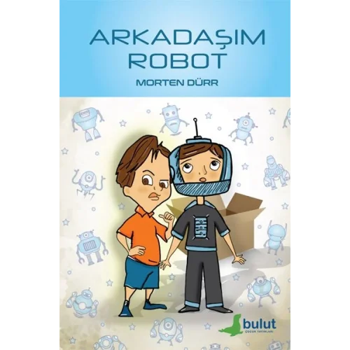 Arkadaşım Robot