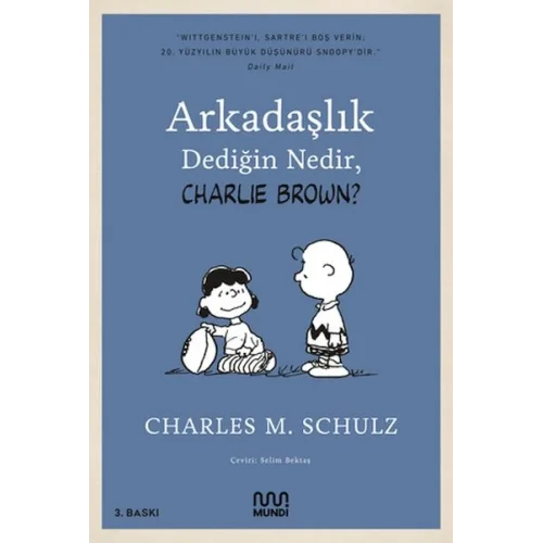 Arkadaşlık Dediğin Nedir, Charlie Brown?