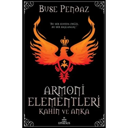 Armoni Elementleri - Kahin ve Anka (Ciltli)