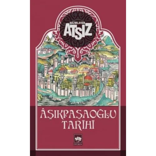 Aşıkpaşaoğlu Tarihi