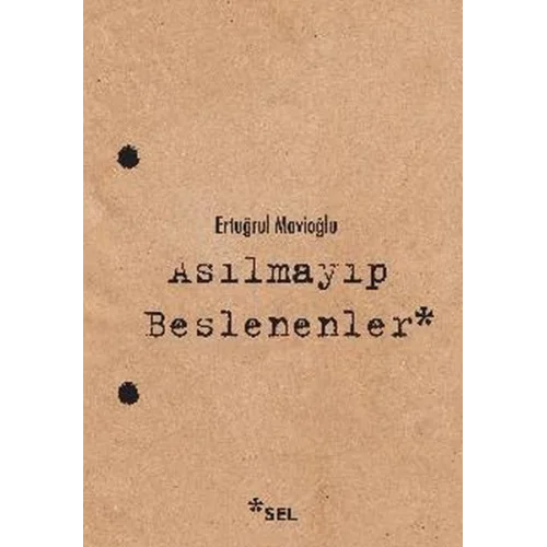 Asılmayıp Beslenenler