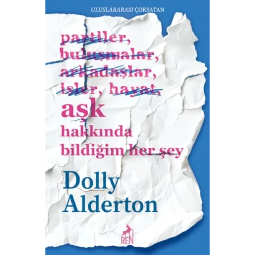 Aşk Hakkında Bildiğim Her Şey