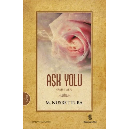 Aşk Yolu (Rah-ı Aşk III )
