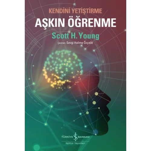 Aşkın Öğrenme – Kendini Yetiştirme