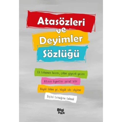 Atasözleri ve Deyimler Sözlüğü