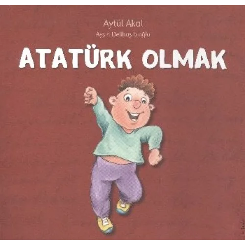 Atatürk Olmak