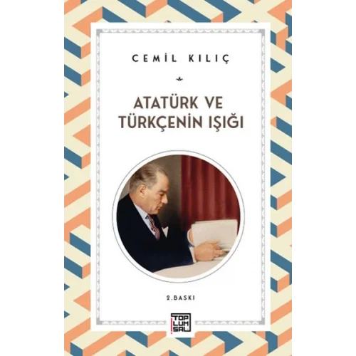 Atatürk ve Türkçenin Işığı