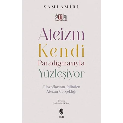 Ateizm Kendi Paradigmasıyla Yüzleşiyor