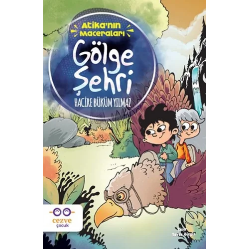 Atika’nın Maceraları - Gölge Şehri