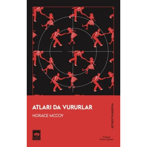Atları Da Vururlar