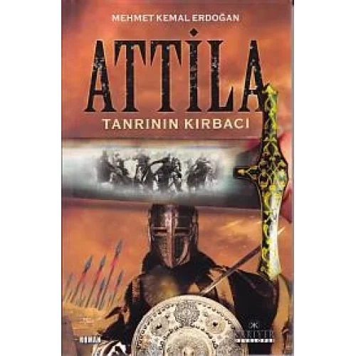 Attila - Tanrının Kırbacı