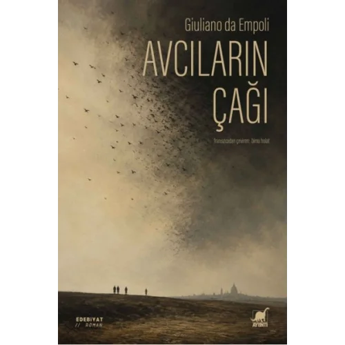 Avcıların Çağı
