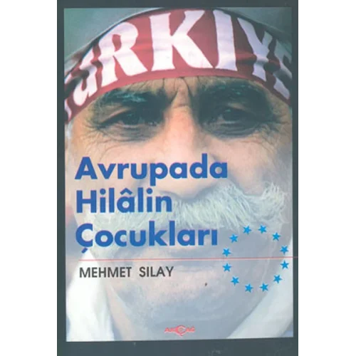 Avrupada Hilalin Çocukları