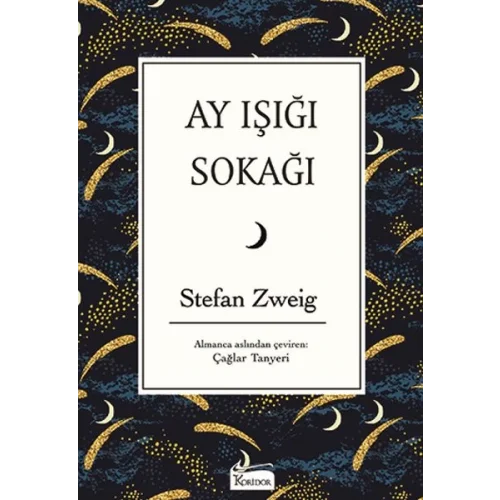 Ay Işığı Sokağı (Bez Ciltli)