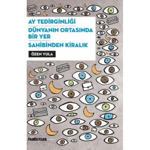 Ay Tedirginliği - Dünyanın Ortasında Bir Yer - Sahibinden Kiralık