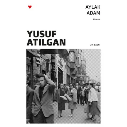 Aylak Adam (Yeni Kapak)